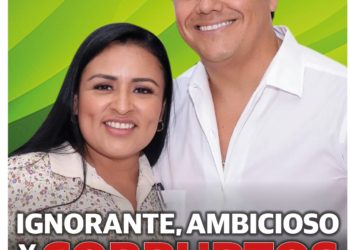 IGNORANTE, AMBICIOSO Y CORRUPTOS El GOBIERNO EN PUERTO MORELOS