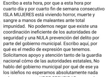 La corrupción de Atenea Gómez Ricalde baña de sangre la entidad, balaceras y 4 muertos en Isla Mujeres, pero siempre existe un Twitter, ahora que dirá