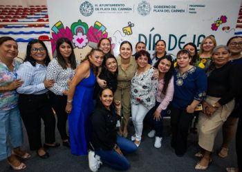 Estefanía Mercado celebra a las mamás trabajadoras del Ayuntamiento, “corazón de las familias y de Playa del Carmen”