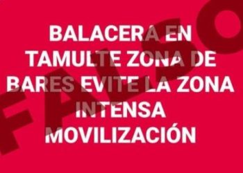 Gobierno desmiente balacera en zona de bares de Tamulté