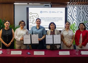 Estefanía Mercado firma convenio con el Tribunal de Justicia Administrativa y Anticorrupción de Quintana Roo