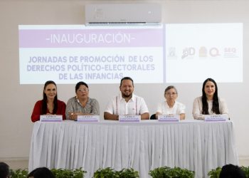 Inauguran jornadas para promover los derechos político-electorales de la infancia en Quintana Roo
