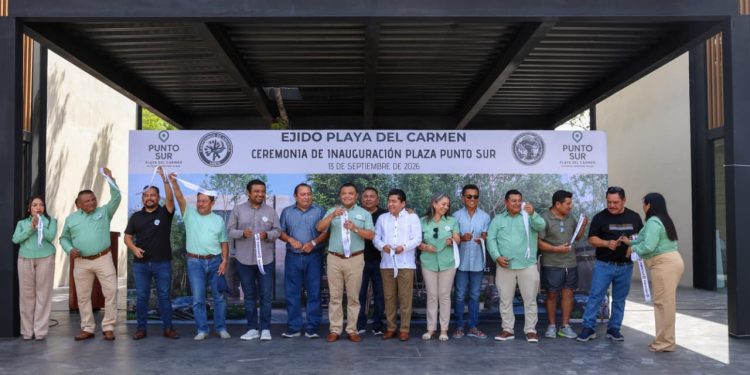 Gobierno de Estefanía Mercado y el Ejido Playa del Carmen impulsan el desarrollo económico con la inauguración de Plaza Punto Sur